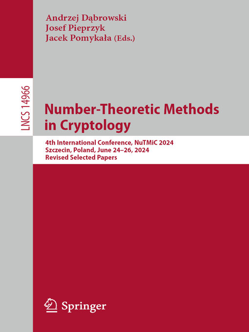 Title details for Number-Theoretic Methods in Cryptology by Andrzej Dąbrowski - Available